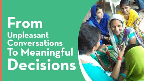 From-unpleasant-conversations-to-meaningful-decisions