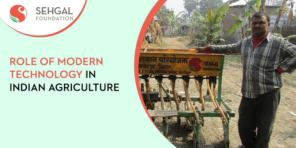 Role of Modern Technology in Indian Agriculture